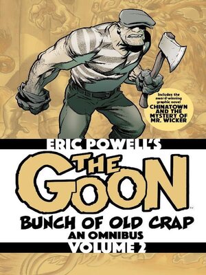 cover image of The Goon: Bunch Of Old Crap Omnibus, Volume 2